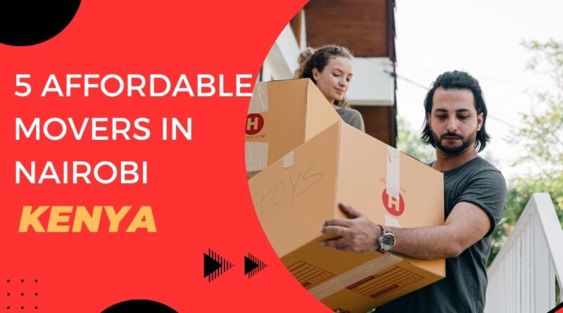 Affordable Movers In Nairobi