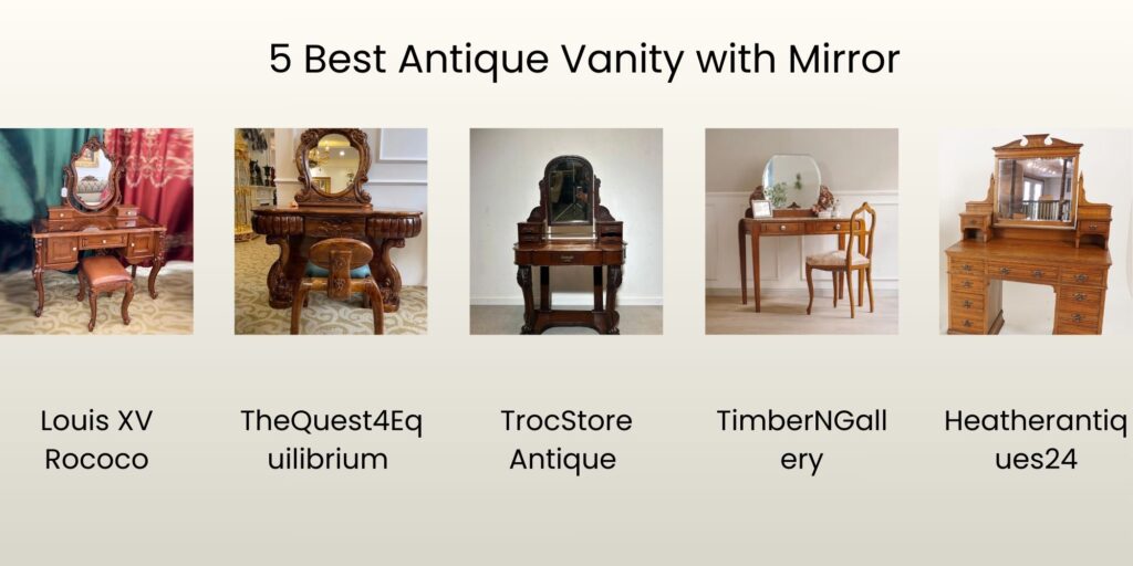 Best Antique Vanity with Mirror