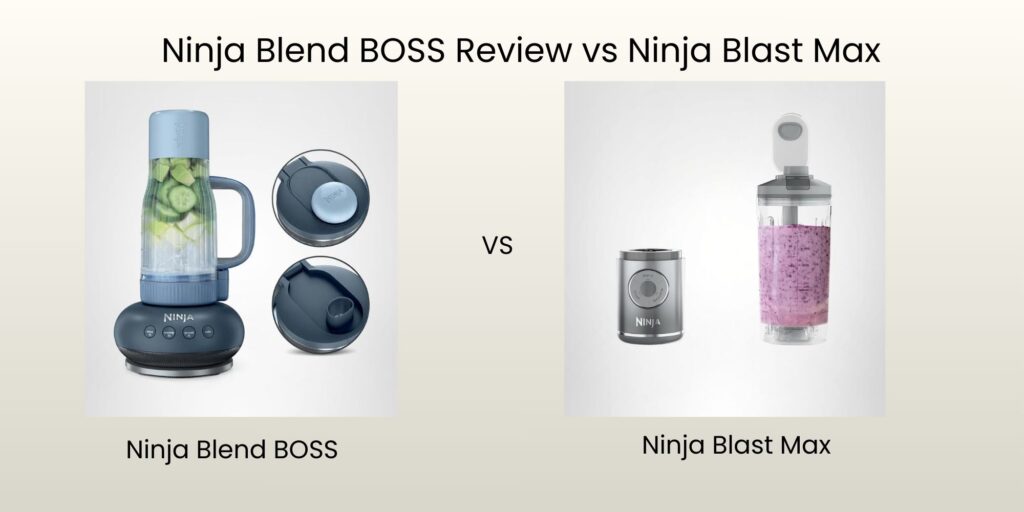 Ninja Blend BOSS Review vs Ninja Blast Max