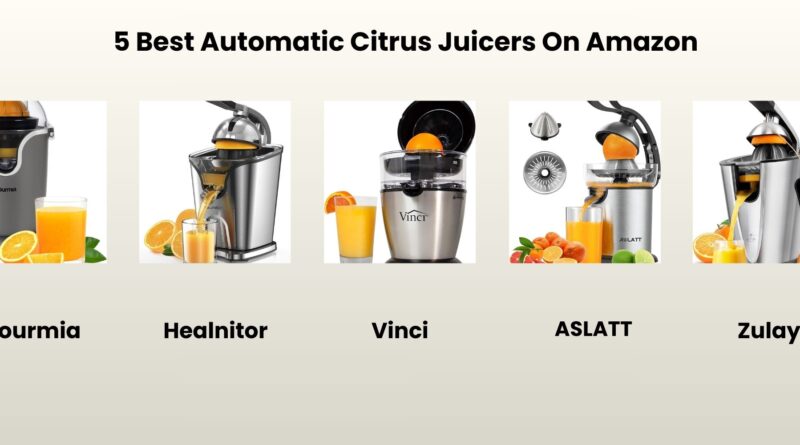 Best Automatic Citrus Juicers Reviews