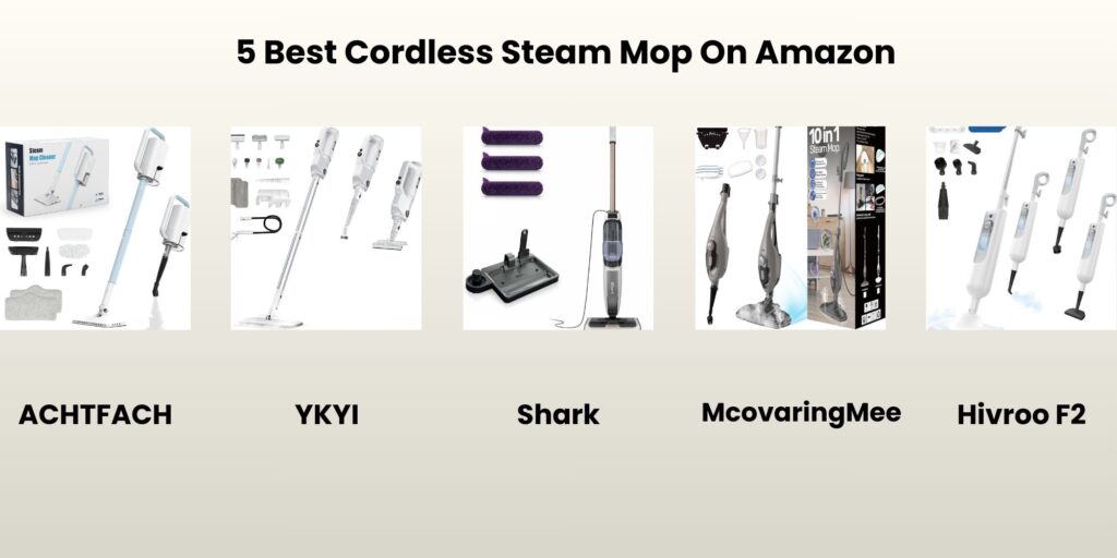 Best Cordless Steam Mop Reviews