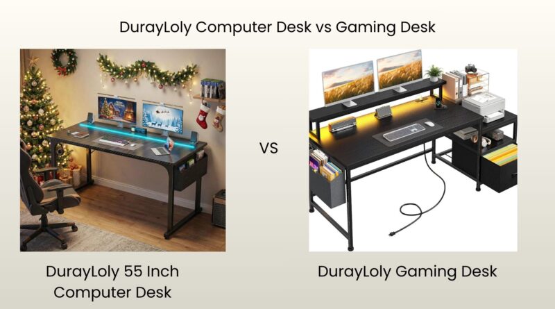 DurayLoly Computer Desk Review vs DurayLoly Gaming Desk Review