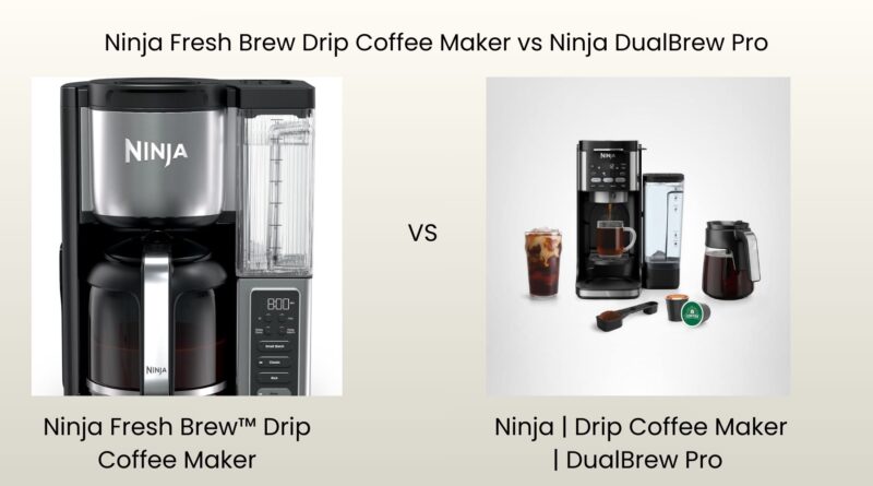 Ninja Fresh Brew Drip Coffee Maker Review vs Ninja DualBrew Pro
