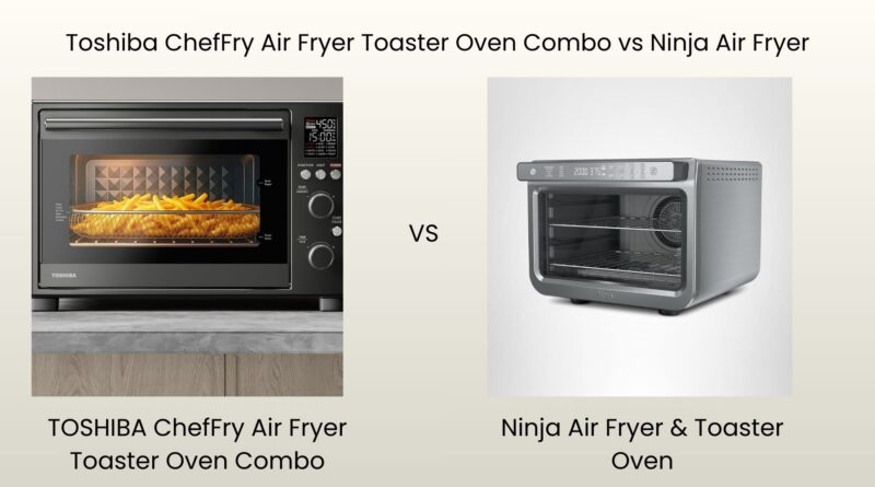Toshiba ChefFry air fryer Review vs ninja air fryer