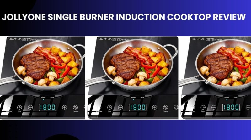 JollyOne Single Burner Induction Cooktop REVIEW