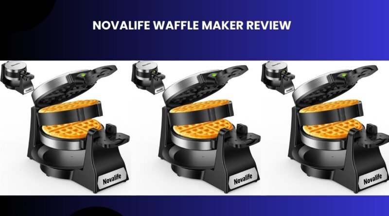 Novalife Waffle Maker Review