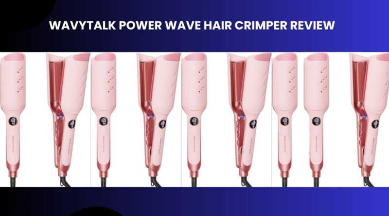 Wavytalk Power Wave Hair Crimper REVIEW