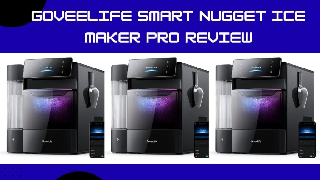 GoveeLife Smart Nugget Ice Maker Pro Review