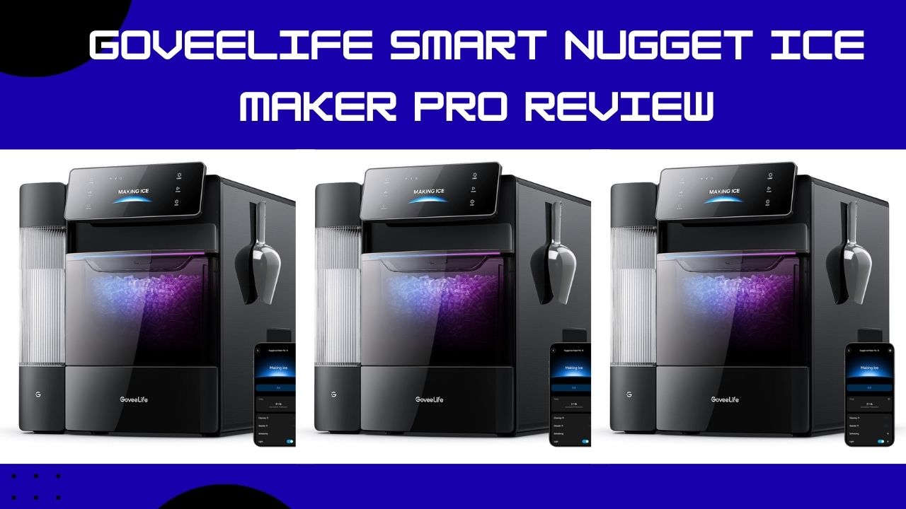 My Honest Review Of GoveeLife Smart Nugget Ice Maker Pro (2026 Guide)