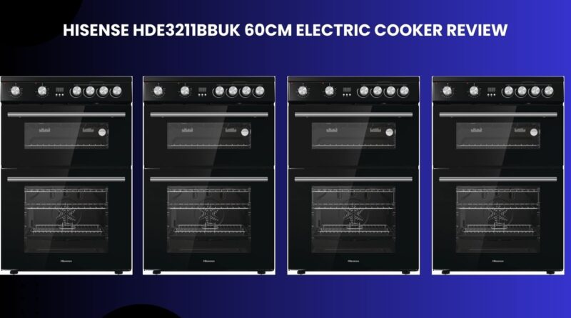 Hisense HDE3211BBUK 60cm Electric Cooker Review