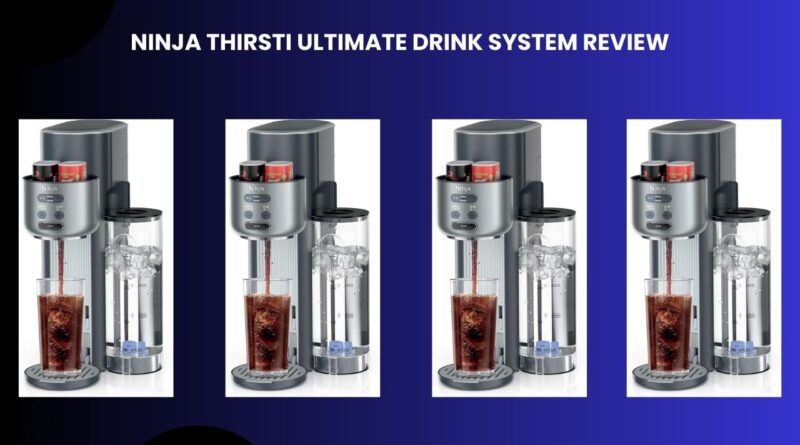 Ninja Thirsti Ultimate Drink System Review