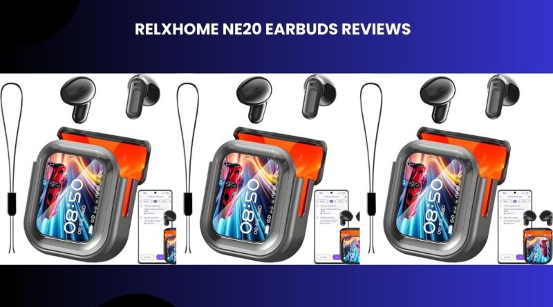 Relxhome NE20 Earbuds Reviews